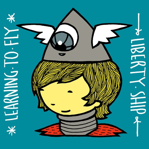 Learning to Fly - Liberty Ship