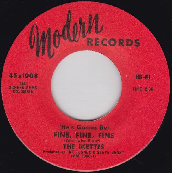 (He's Gonna Be) Fine, Fine, Fine / How Come - The Ikettes